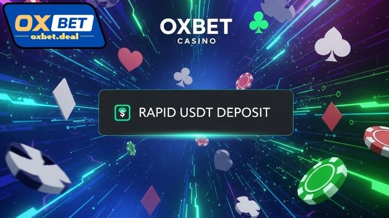 Giới thiệu Oxbet nạp nhanh USDT